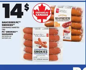 Provigo SAUCISSES PC SMOKIES | PC SMOKIES SAUSAGES, 1 KG offer