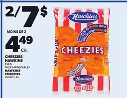 Provigo CHEEZIES HAWKINS | HAWKINS CHEEZIES, 210 G offer