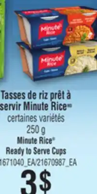 Provigo TASSES DE RIZ PRÊT À SERVIR MINUTE RICE | MINUTE RICE READY TO SERVE CUPS, 250 G offer