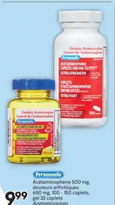 Brunet PERSONNELLE Acétaminophène 500 mg, douleurs arthritiques 650 mg offer