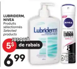 Brunet LUBRIDERM, NIVEA Produits sélectionnés offer