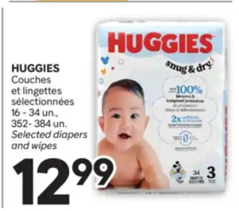 Brunet HUGGIES Couches et lingettes sélectionnées offer