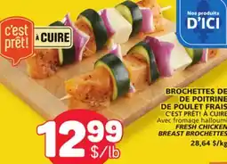 Marché Bonichoix C'EST PRÊT! À CUIRE FRESH CHICKEN FRESH CHICKEN BREAST offer