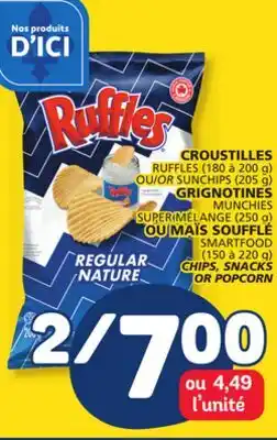 Marché Bonichoix RUFFLES (180 à 200 g) OR SUNCHIPS (205 g) SMARTFOOD (150 à 220 g) CHIPS, SNACKS OR POPCORN offer