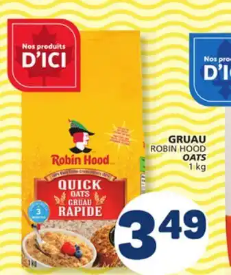 Marché Bonichoix ROBIN HOOD OATS offer