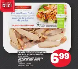 Marché Bonichoix MARCANGELO FRESH SEASONED CHICKEN BREAST OR BEEF STRIPS offer