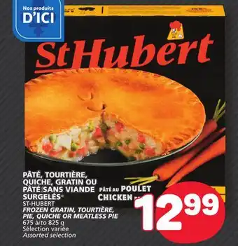 Marché Bonichoix ST-HUBERT FROZEN GRATIN, TOURTIÈRE, PIE, QUICHE OR MEATLESS PIE offer