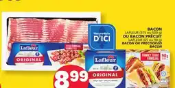 Marché Bonichoix BACON LAFLEUR (375 ou 500 g) OR PRECOOKED BACON LAFLEUR (65 ou 90 g) offer