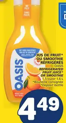 Marché Bonichoix OASIS REFRIGERATED FRUIT JUICE OR SMOOTHIE offer