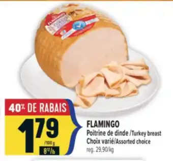 Marché Adonis FLAMINGO POITRINE DE DINDE | FLAMINGO TURKEY BREAST offer