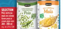 Marché Adonis SELECTION POIS VERTS OU MAÏS EN CRÈME | SELECTION GREEN PEAS OR CREAM STYLE CORN offer