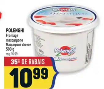 Marché Adonis POLENGHI FROMAGE MASCARPONE | POLENGHI MASCARPONE CHEESE offer