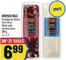 Marché Adonis IRRESISTIBLE FROMAGE DE CHÈVRE | IRRESISTIBLE GOAT CHEESE offer