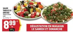 Marché Adonis SALADE TABOULÉ OU GRECQUE | TABOULE OR GREEK SALAD offer