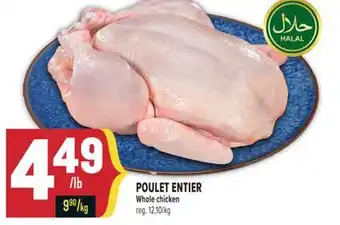 Marché Adonis POULET ENTIER | WHOLE CHICKEN offer
