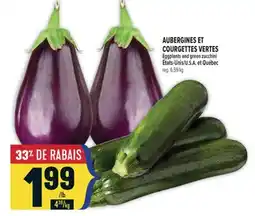 Marché Adonis AUBERGINES ET COURGETTES VERTES | EGGPLANTS AND GREEN ZUCCHINI offer