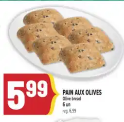 Marché Adonis PAIN AUX OLIVES | OLIVE BREAD offer