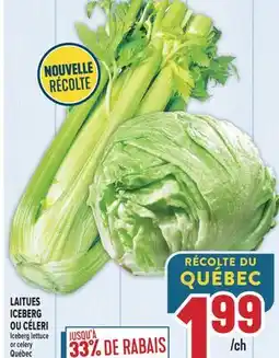 Marché Adonis LAITUES ICEBERG OU CÉLERI | ICEBERG LETTUCE OR CELERY offer