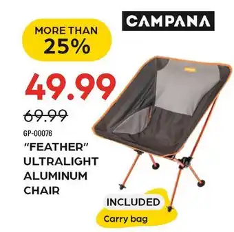 Pronature CAMPANA FEATHER ULTRALIGHT ALUMINUM CHAIR offer
