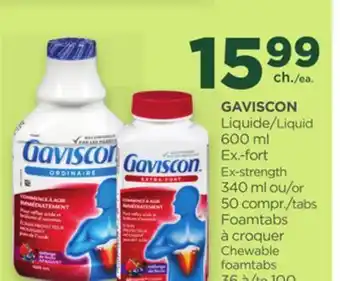 Proxim GAVISCON Liquid Ex-strength Chewable foamtabs offer