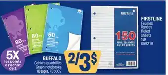 Jean Coutu BUFFALO Graph notebooks, FIRSTLINE Ruled sheets offer