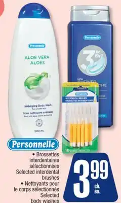 Jean Coutu Personnelle Selected interdental brushes Selected body washes offer