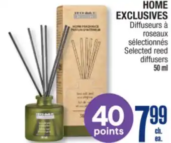 Jean Coutu HOME EXCLUSIVES Selected reed diffusers offer