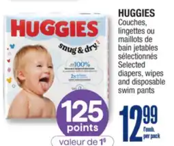Jean Coutu HUGGIES Selected diapers, wipes and disposable swim pants offer