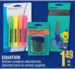 Jean Coutu EQUATION Selected back-to-school supplies offer