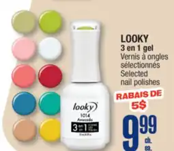 Jean Coutu LOOKY 3 en 1 gel Selected nail polishes offer