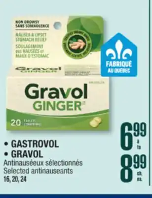 Jean Coutu GASTROVOL, GRAVOL Selected antinauseants offer