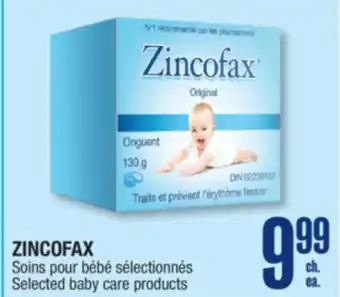 Jean Coutu ZINCOFAX Selected baby care products offer
