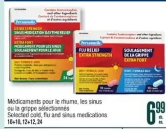 Jean Coutu PERSONNELLE Selected cold, flu and sinus medications offer
