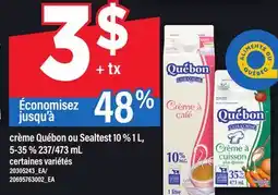 Maxi CRÈME QUÉBON OU SEALTEST 10 % 1 L, 5-35 % 237/473 ML offer
