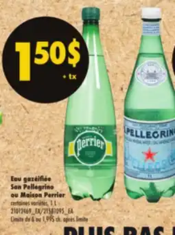 Maxi EAU GAZÉIFIÉE SAN PELLEGRINO OU MAISON PERRIER, 1 L offer