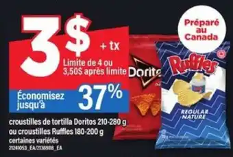 Maxi Croustilles de tortilla Doritos ou croustilles Ruffles offer