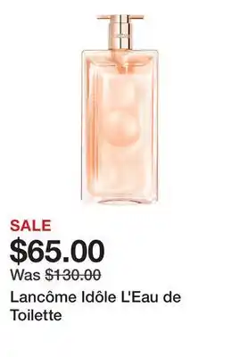 Sephora Lancôme Idôle L'Eau de Toilette offer