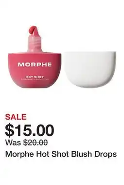 Sephora Morphe Hot Shot Blush Drops offer