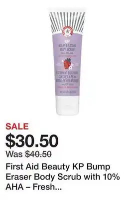 Sephora First Aid Beauty KP Bump Eraser Body Scrub with 10% AHA – Fresh Strawberry offer