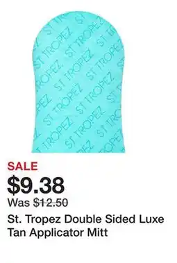 Sephora St. Tropez Double Sided Luxe Tan Applicator Mitt offer