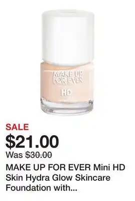 Sephora MAKE UP FOR EVER Mini HD Skin Hydra Glow Skincare Foundation with Hyaluronic Acid offer