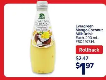 Walmart Evergreen Mango Coconut Milk Drink offer