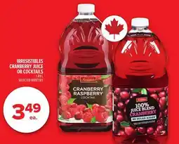 Metro IRRESISTIBLES CRANBERRY JUICE OR COCKTAILS offer