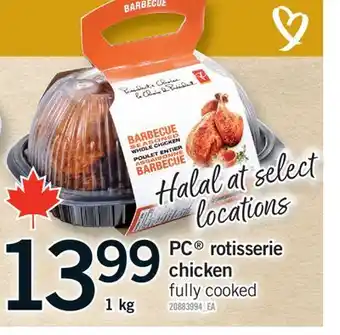 Fortinos PC ROTISSERIE CHICKEN, 1 kg offer