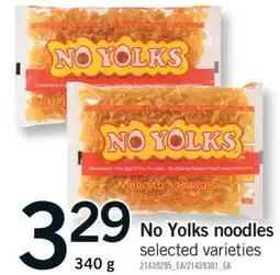Fortinos NO YOLKS NOODLES, 340 g offer