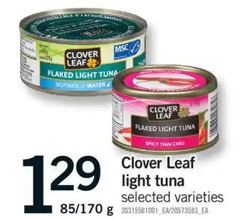 Fortinos CLOVER LEAF LIGHT TUNA, 85/170 G offer