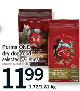Fortinos PURINA ONE DRY DOG FOOD, 1.72/1.81 kg offer