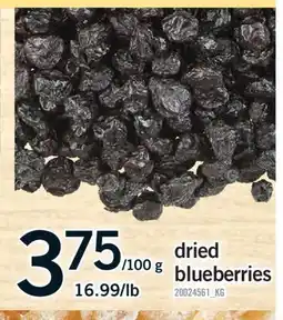 Fortinos DRIED BLUEBERRIES offer
