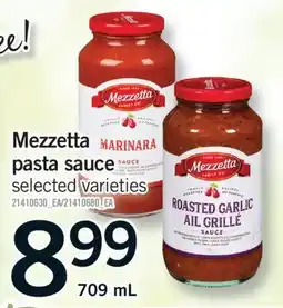 Fortinos MEZZETTA PASTA SAUCE, 709 mL offer