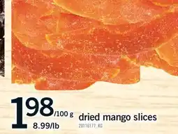 Fortinos DRIED MANGO SLICES offer